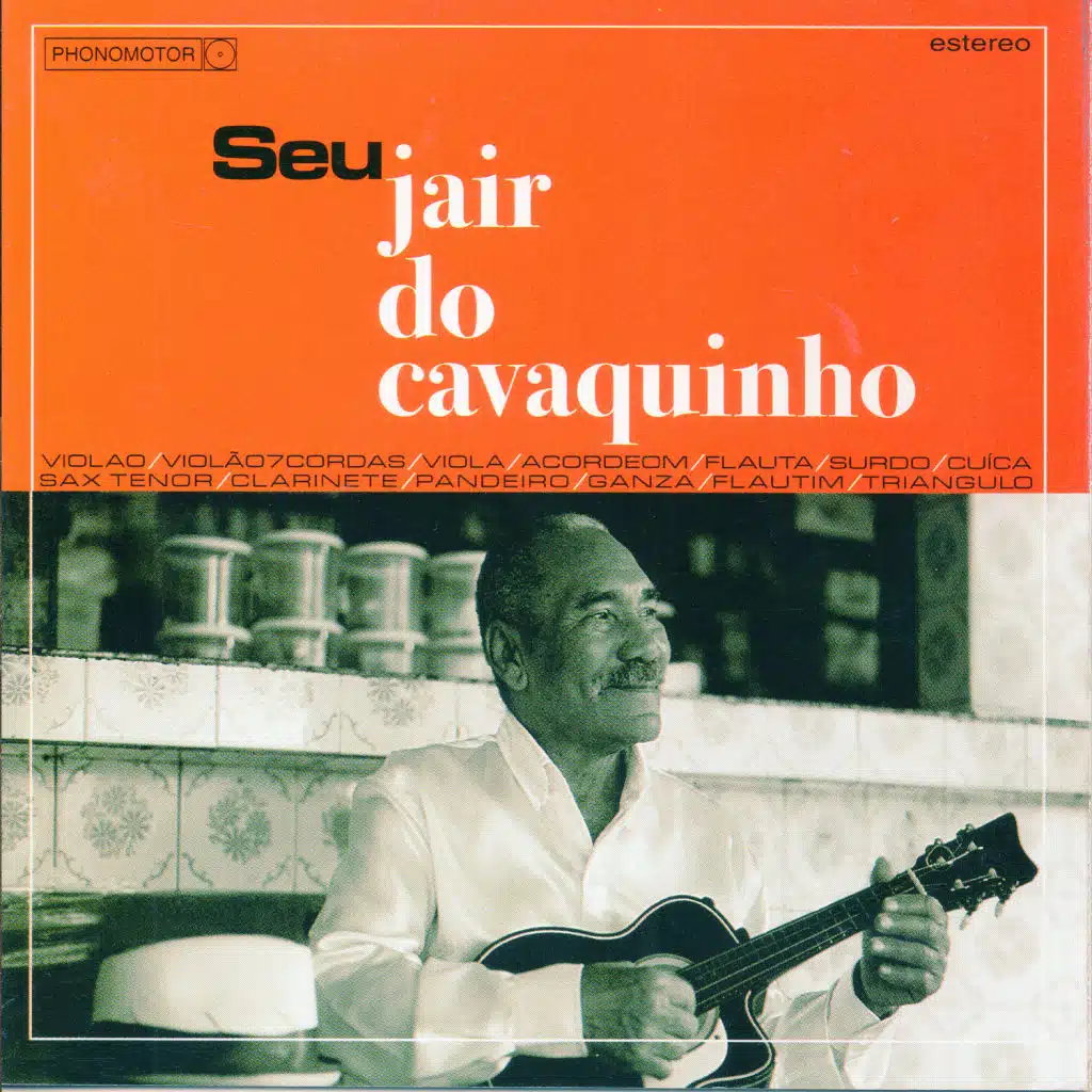 Seu Jair do Cavaquinho
