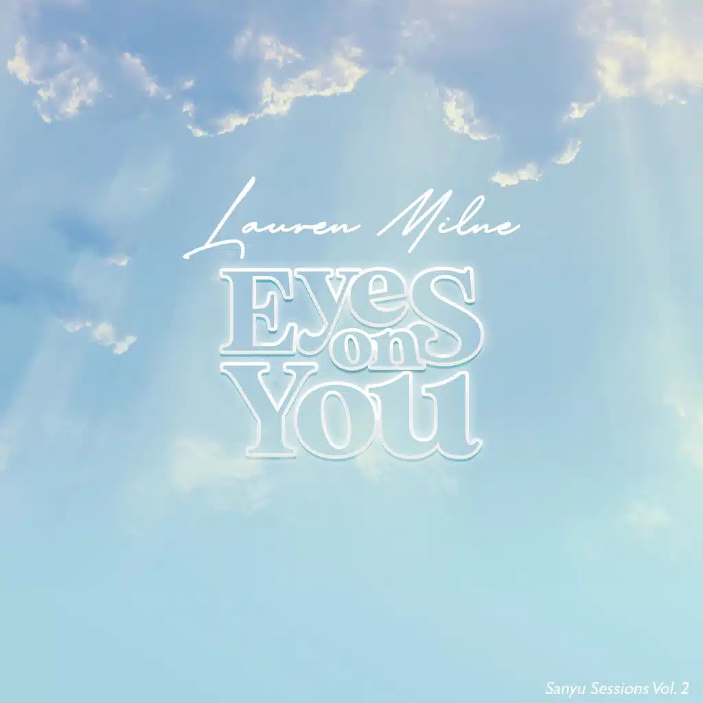 Eyes on You (Sanyu Sessions, Vol.2)