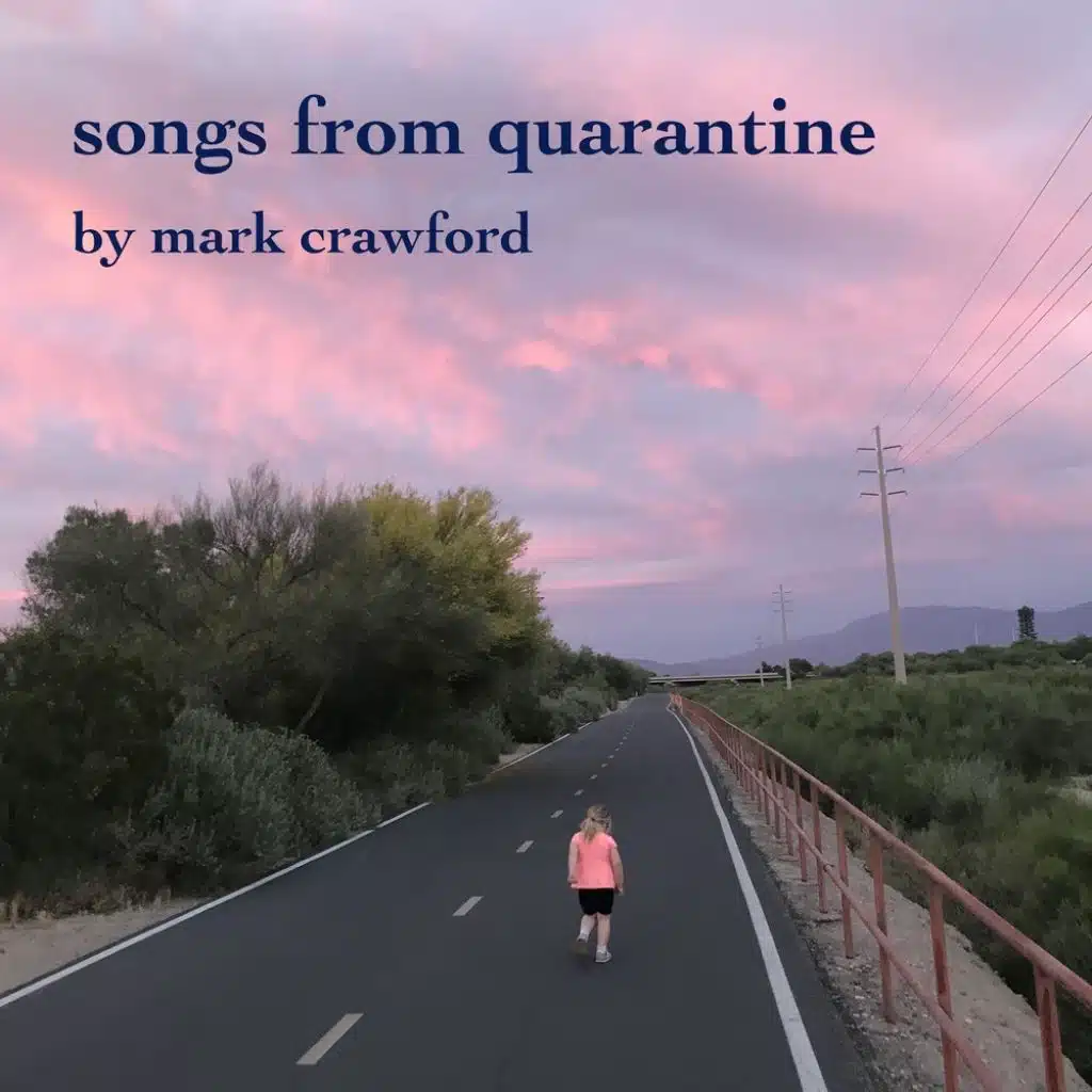 Songs From Quarantine