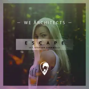 Escape (feat. Stephen Cornwell)