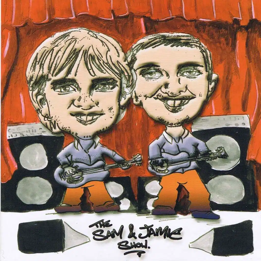 The Sam & Jamie Show
