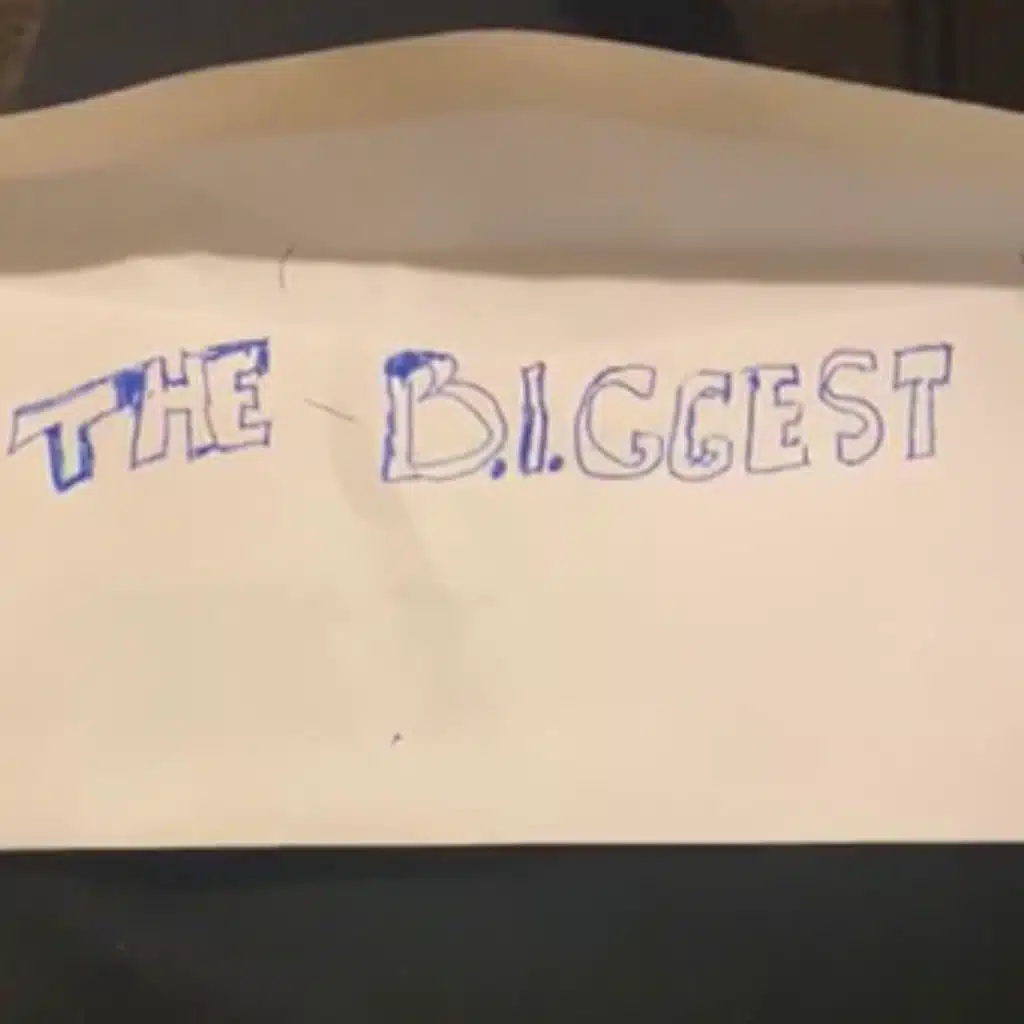 The Biggest
