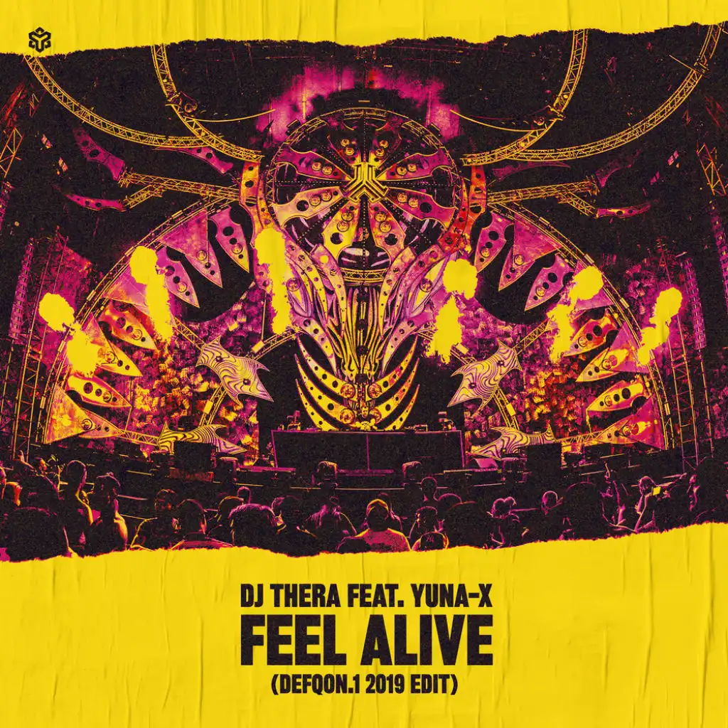 Feel Alive (Defqon.1 2019 Edit) [feat. Yuna-X]