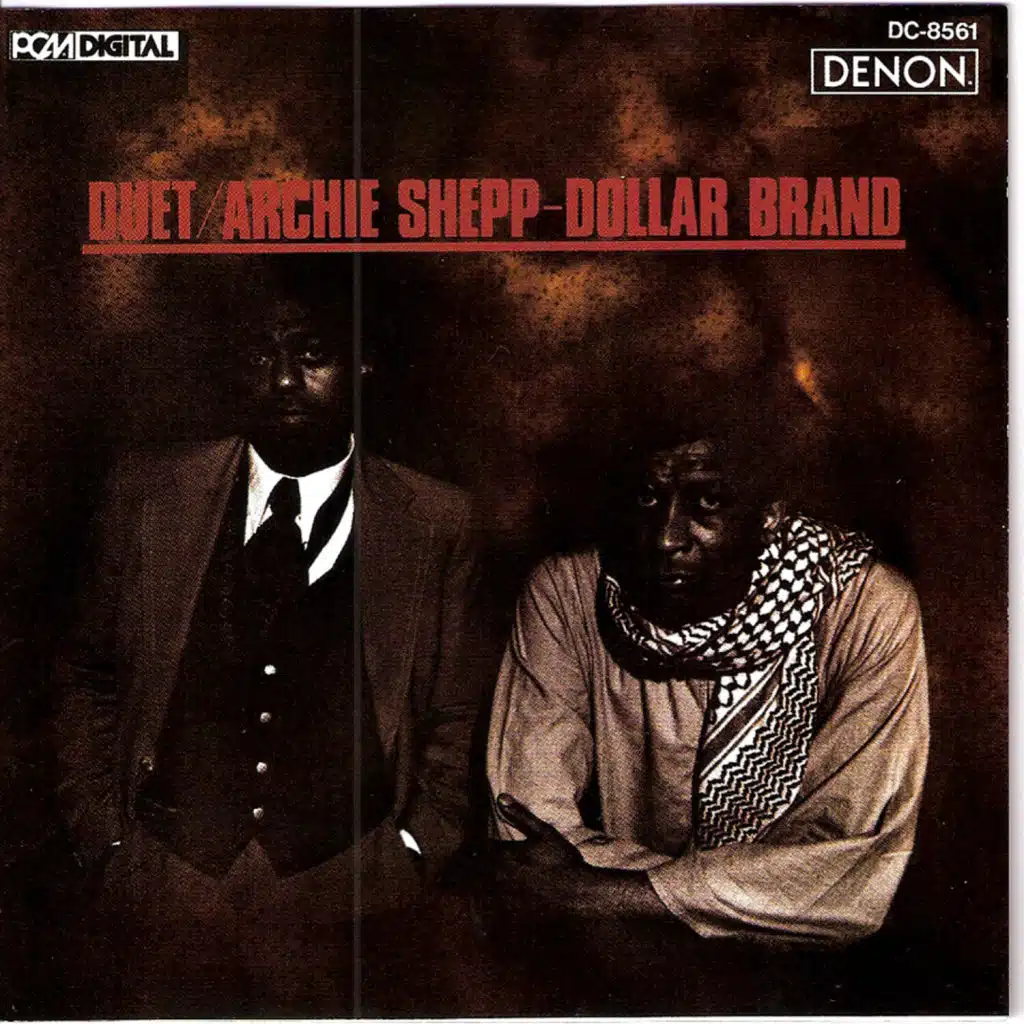 Dollar Brand & Archie Shepp