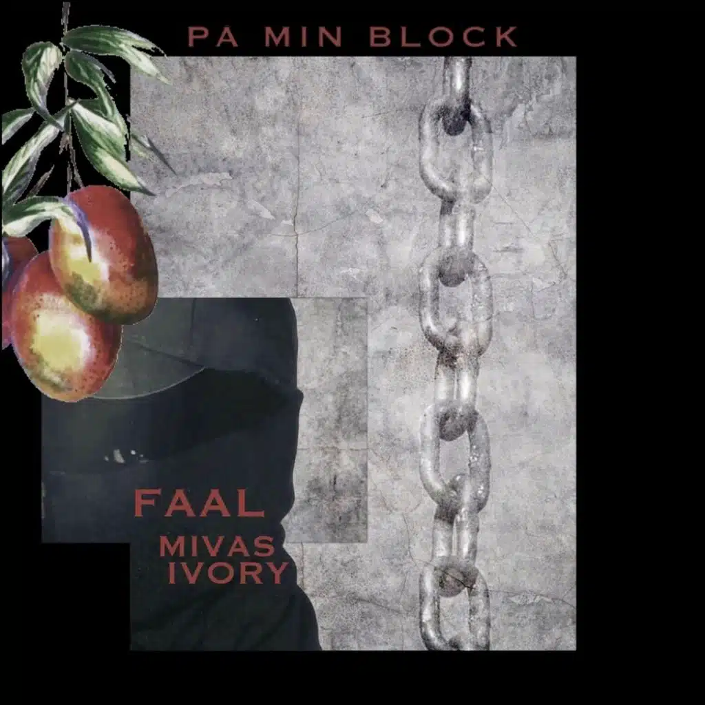 Faal, MIVAS and Ivory