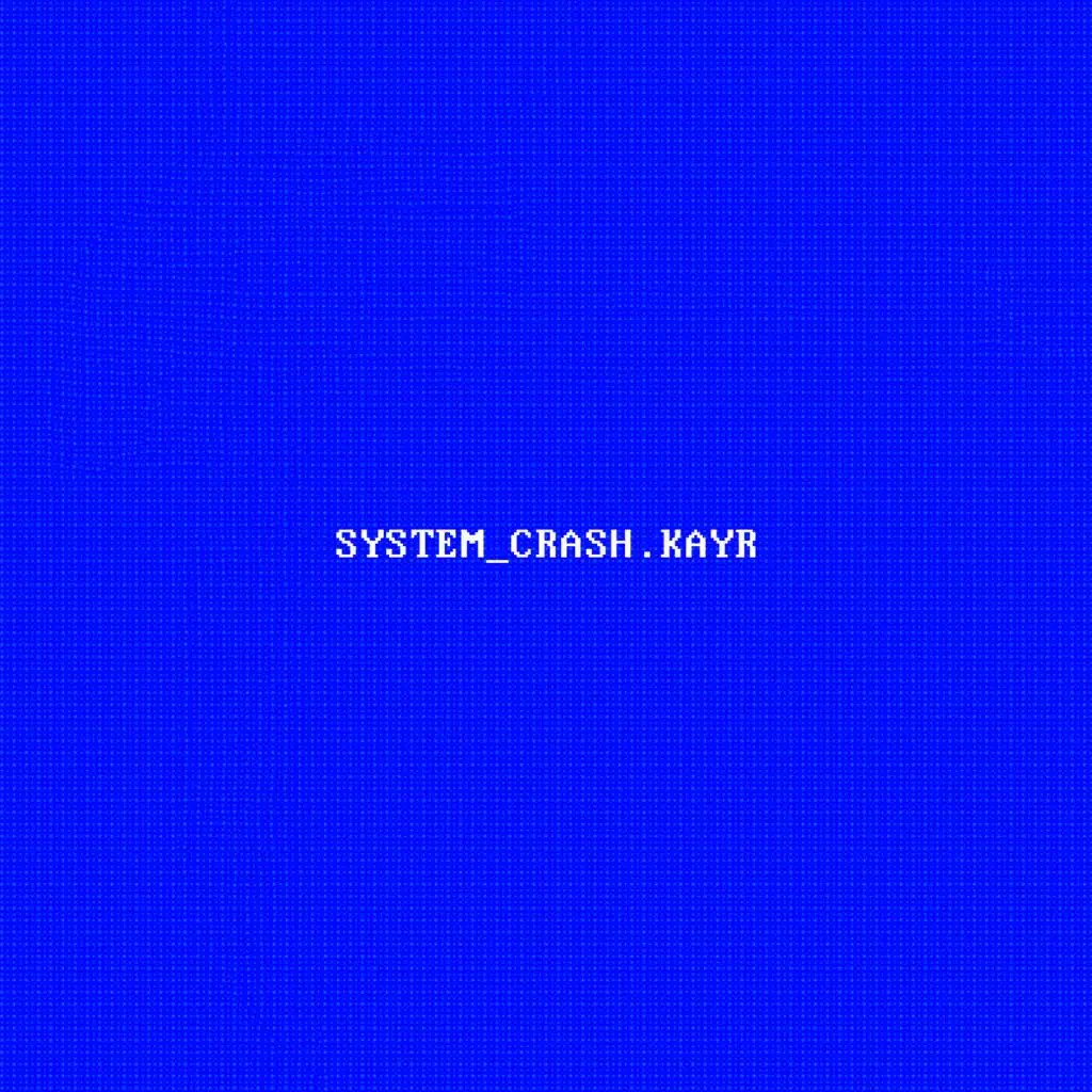 SYSTEM CRASH