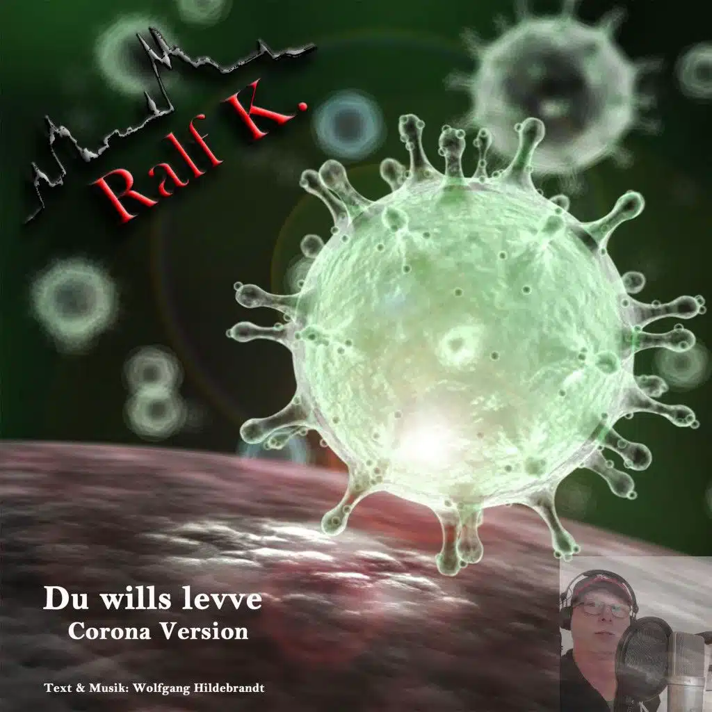 Du wills levve (Corona Version)