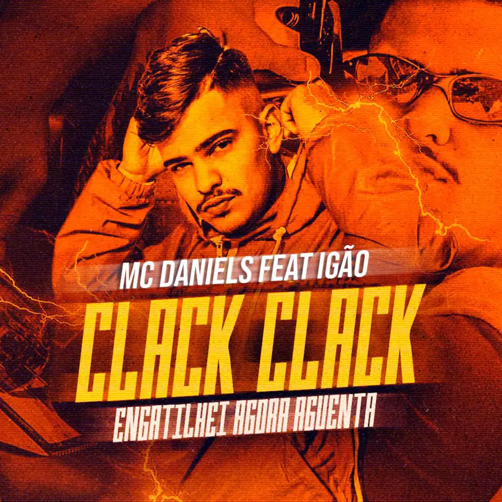 Clack Clack Engatilhei Agora Aguenta (feat. Igão)