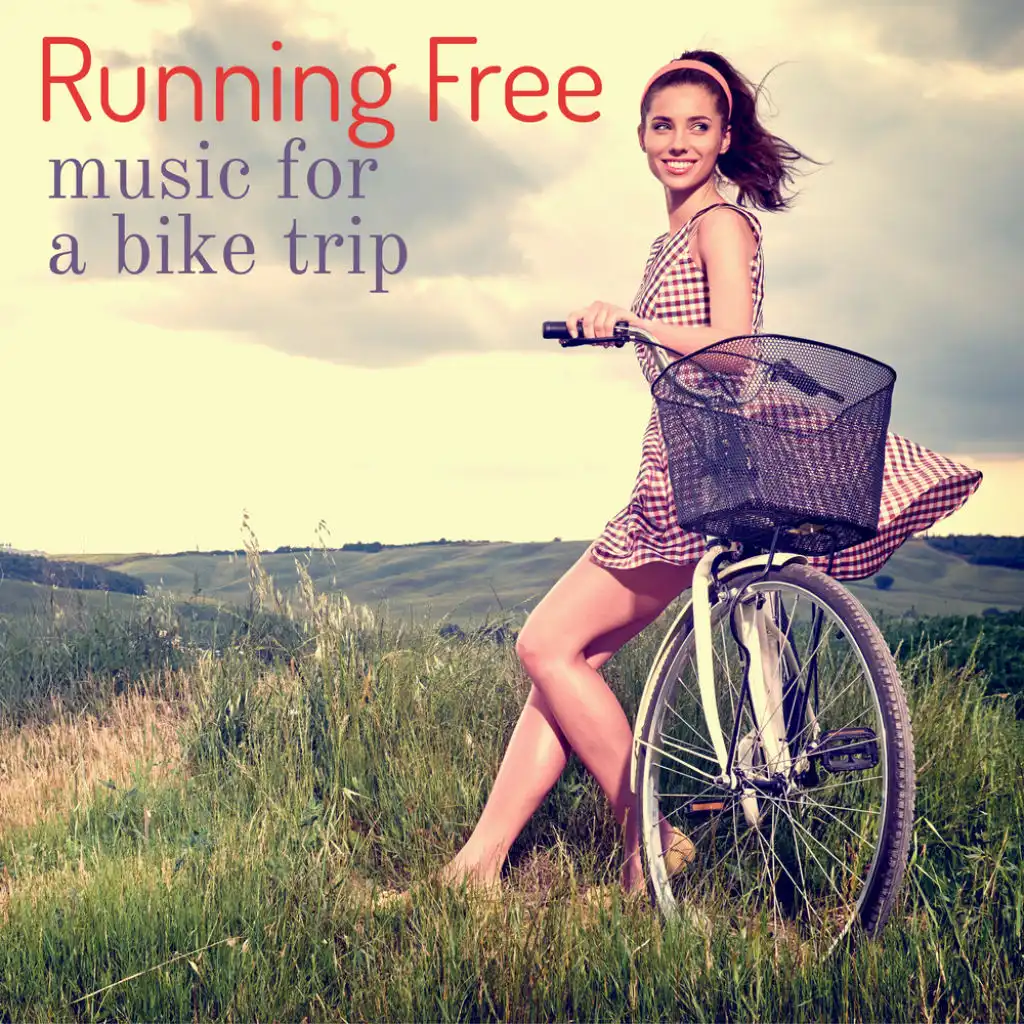 Running Free: Music for a Bike Trip