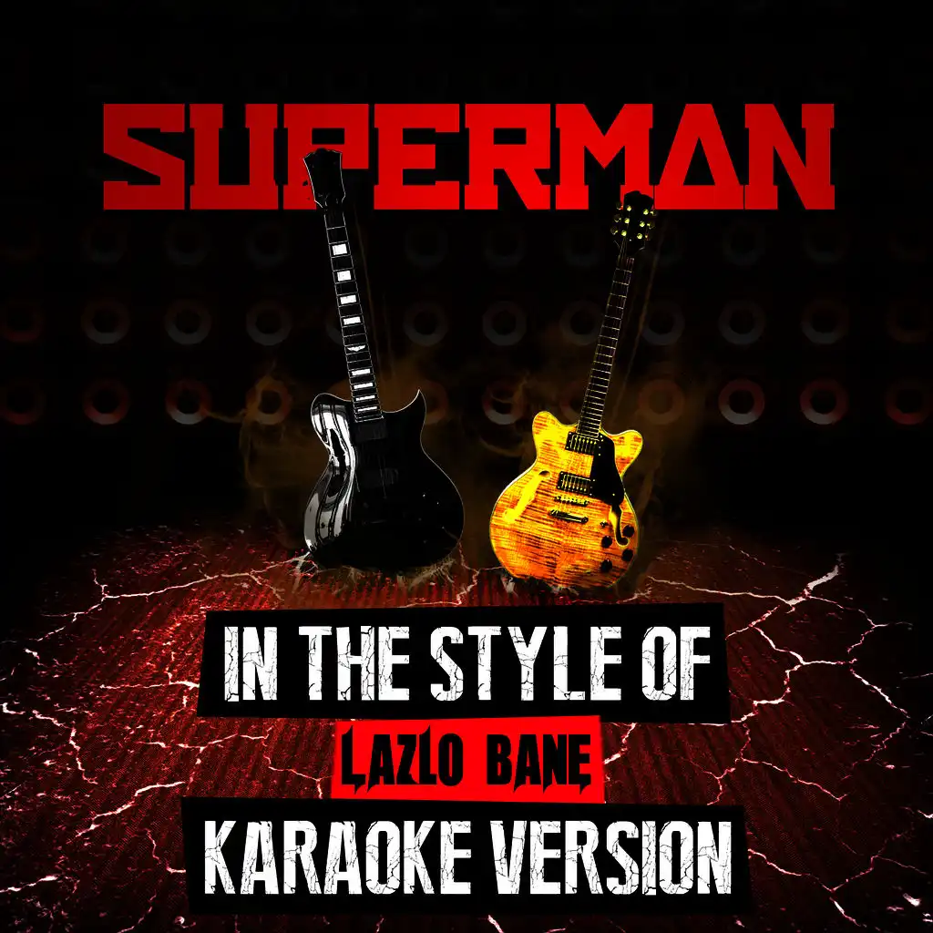 Superman (In the Style of Lazlo Bane) [Karaoke Version] - Single