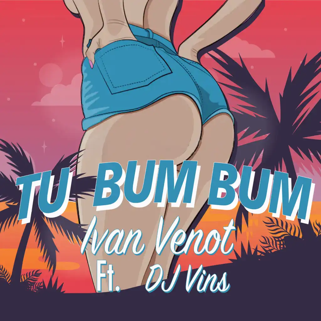 Tu Bum Bum (feat. Dj Vins)