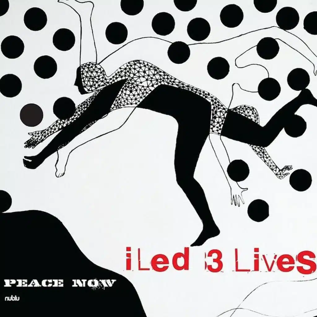 I Led 3 Lives: Peace Now (feat. Jochen Rueckert & Juini Booth)