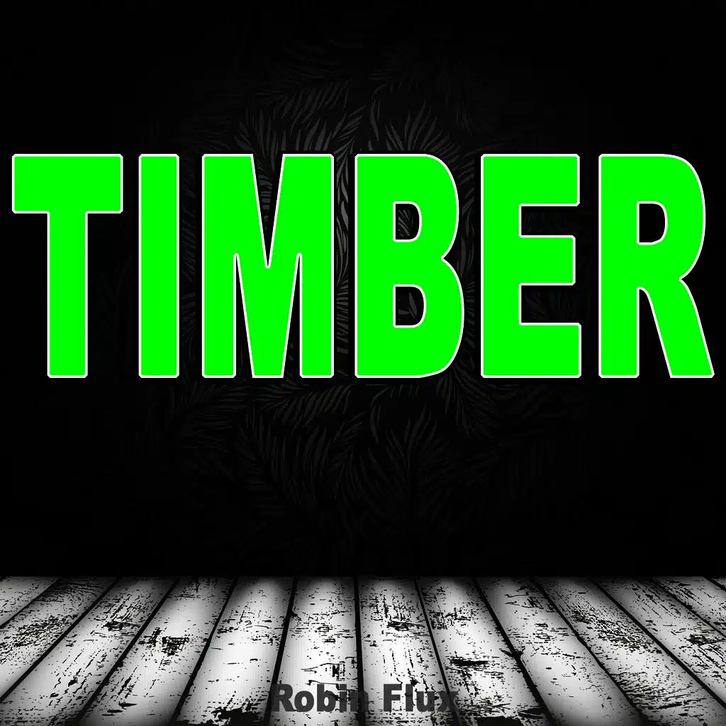 Timber
