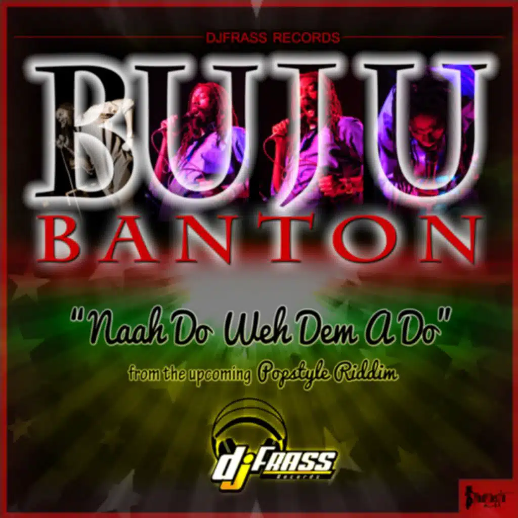 Naah Do Weh Dem a Do