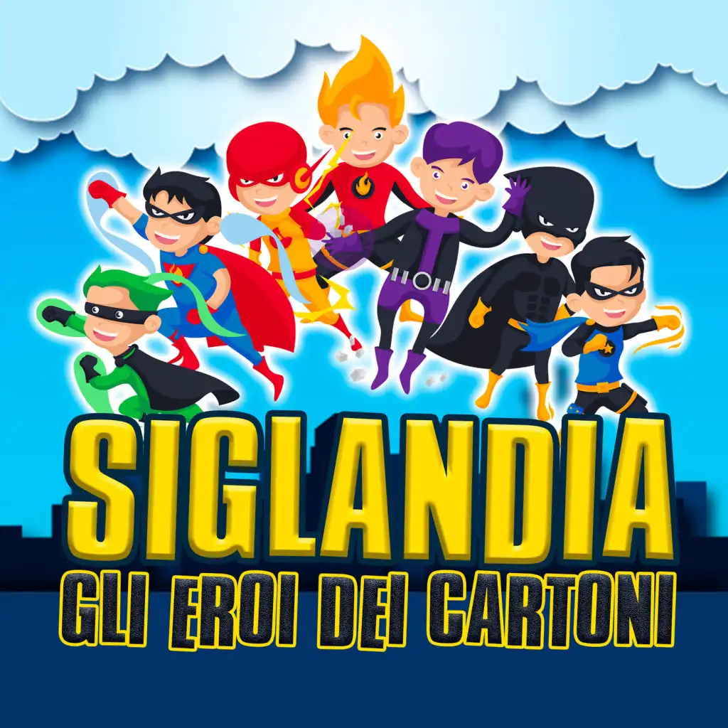 Siglandia - Gli Eroi dei Cartoni
