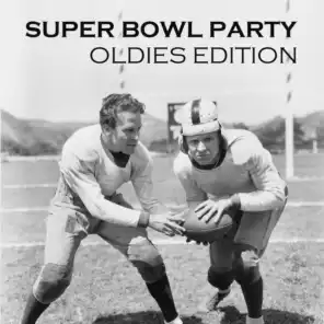 Super Bowl Party: Oldies Edition