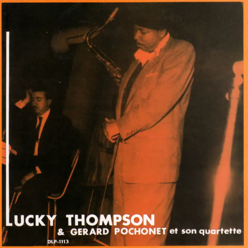 Lucky Thompson & Gerard Pochonet et son Quartette