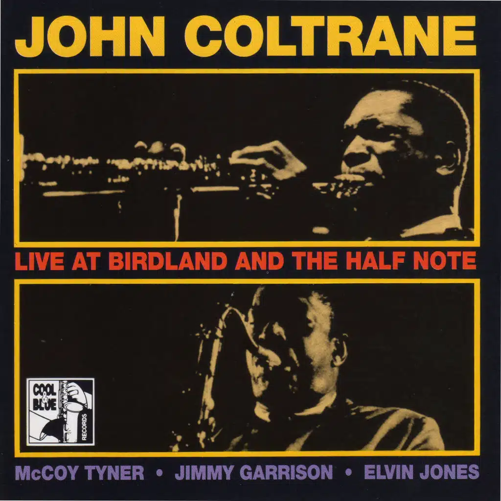 Song of Praise (Live at the Half Note, New York City, May 7, 1965) [feat. Elvin Jones, Jimmy Garrison & McCoy Tyner]