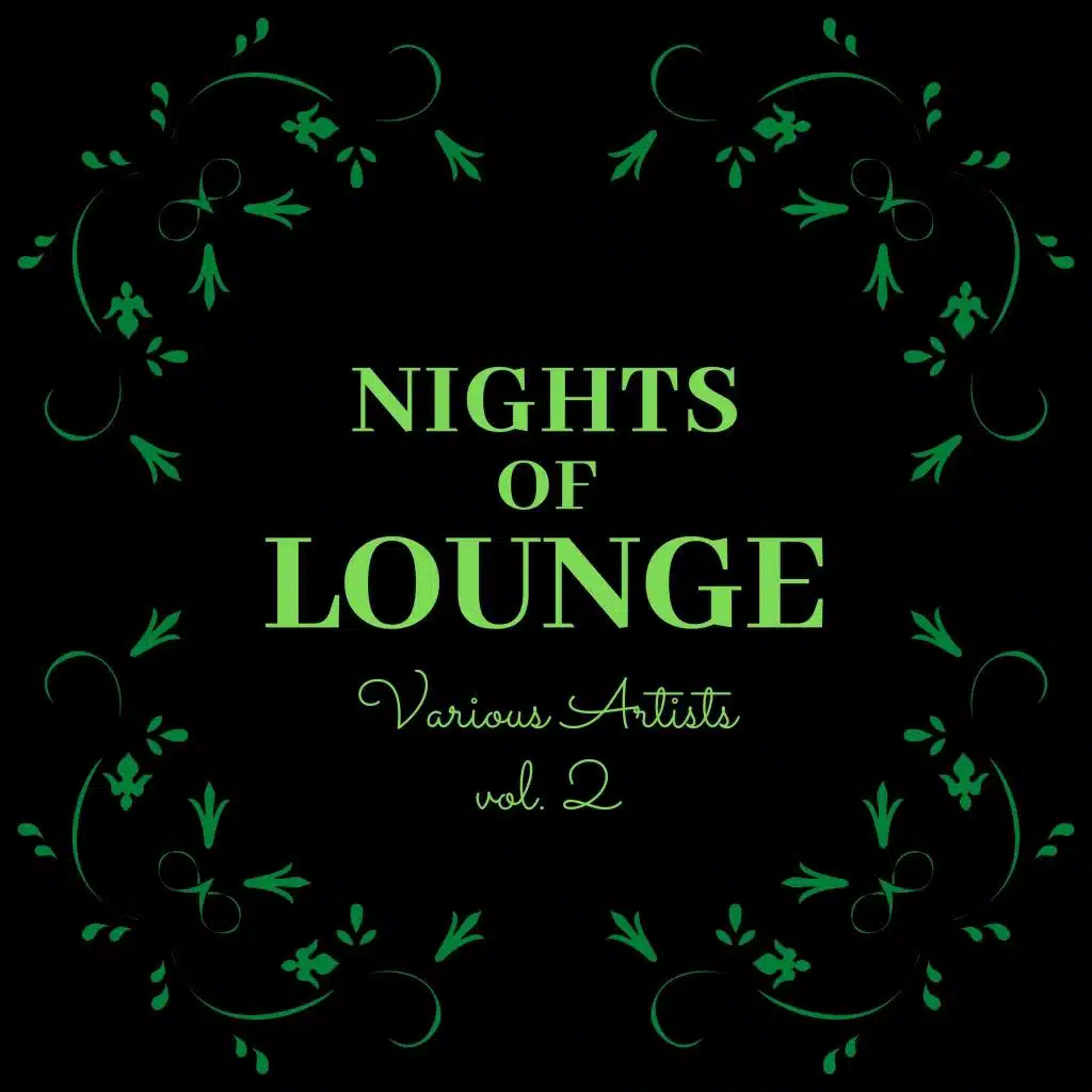 Nights of Lounge, Vol. 2