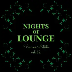 Nights of Lounge, Vol. 2