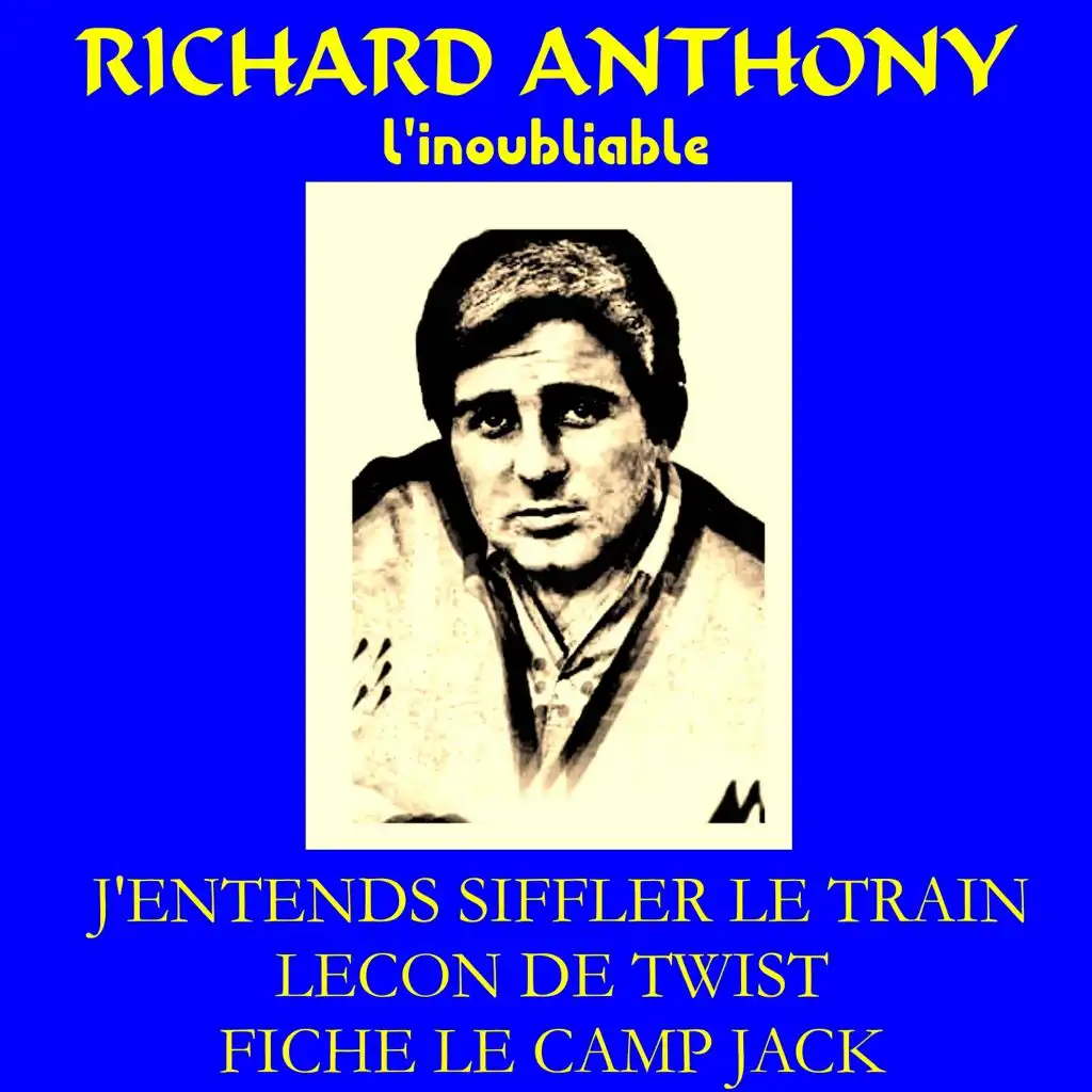 Richard Anthony l'inoubliable