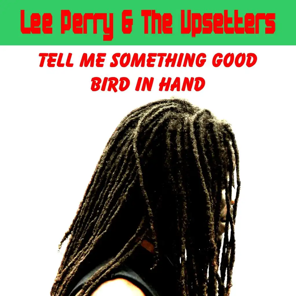 Tell Me Something Good