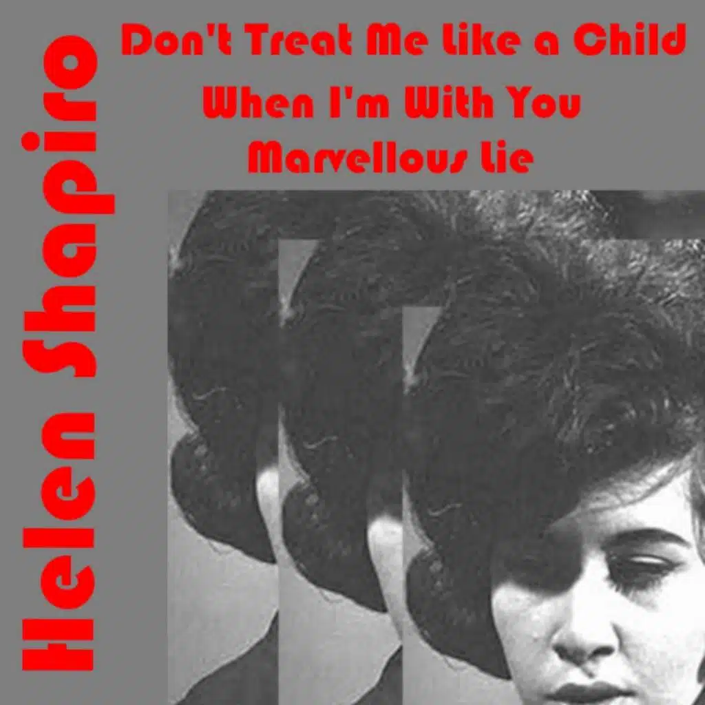 Don't Treat Me Like a Child