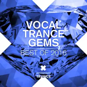 Vocal Trance Gems - Best of 2016
