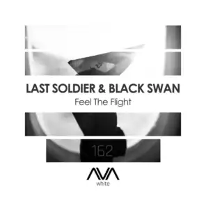 Last Soldier & Black Swan