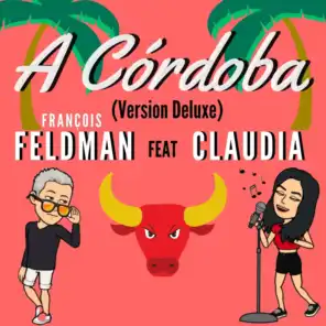 A Córdoba (Version Deluxe) [feat. Claudia]