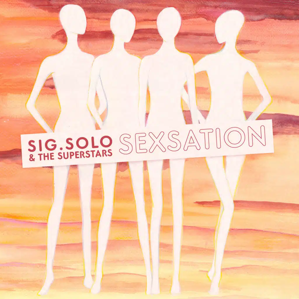 Sig. Solo & The Superstars