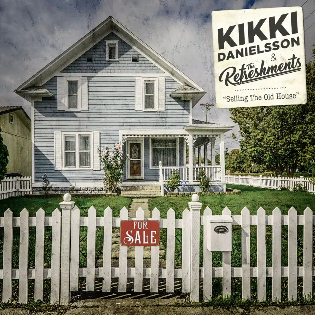 Selling The Old House (feat. The Refreshments)
