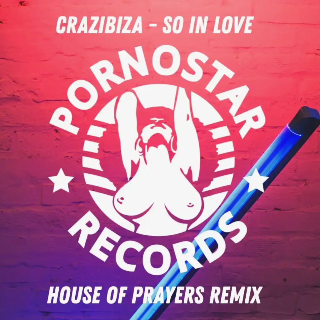 So in Love (House of Prayers Remix)