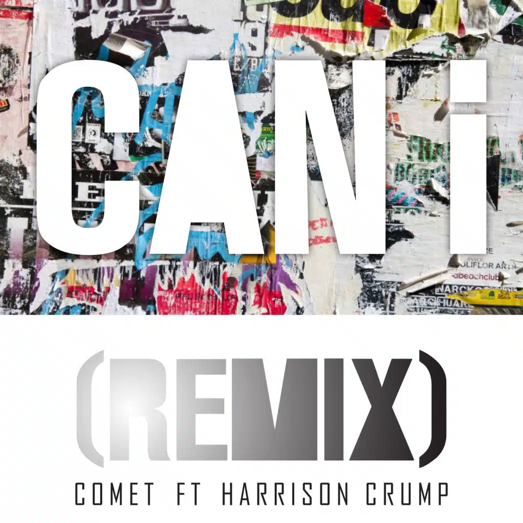 Can I (feat. Harrison Crump) (Remix)