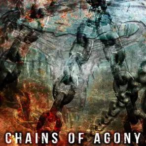 Chains of Agony