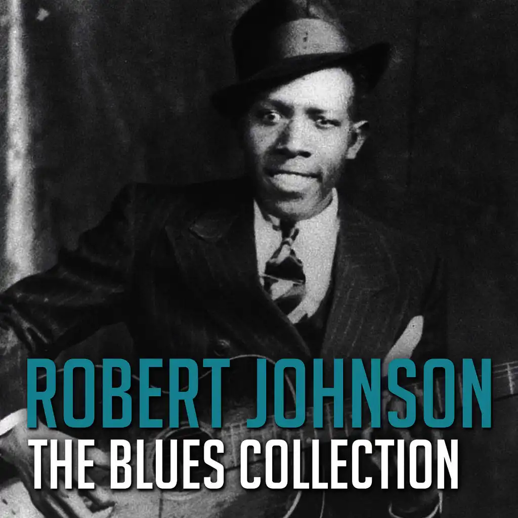 The Blues Collection: Robert Johnson