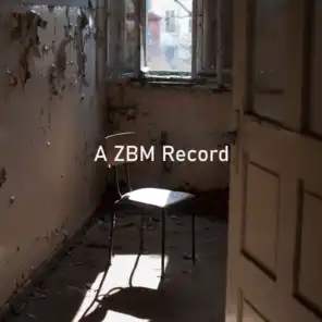 A ZBM Record