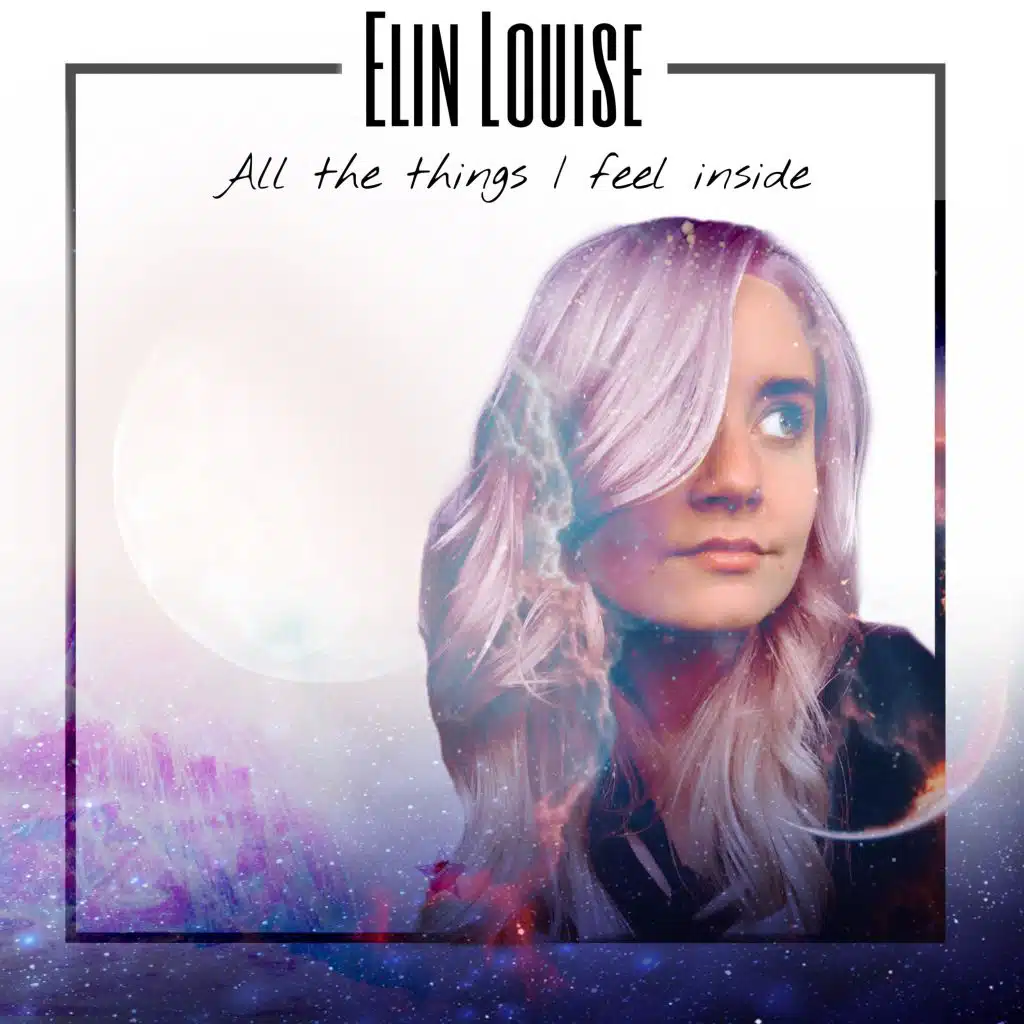 All the things I feel inside