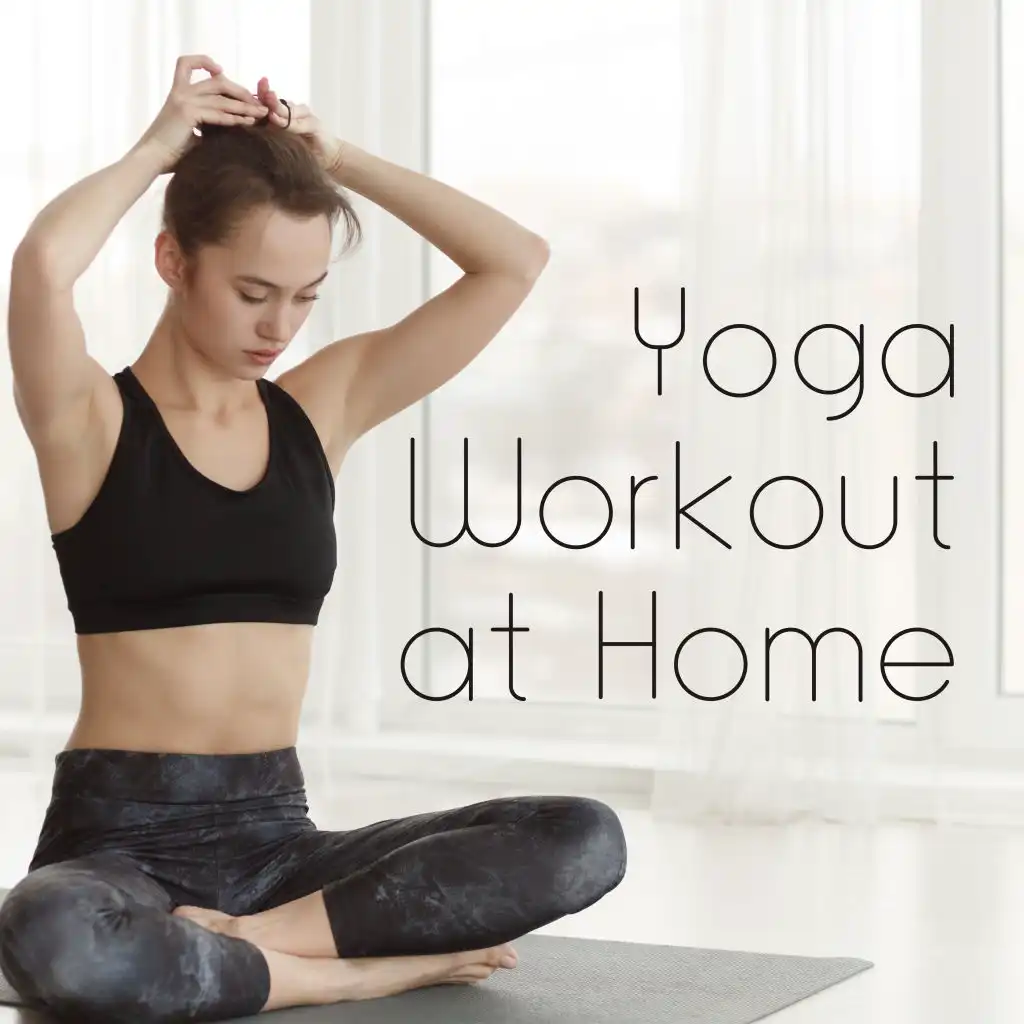 Yoga Workout at Home - A Set to Practice Alone, with Your Partner or the Whole Family