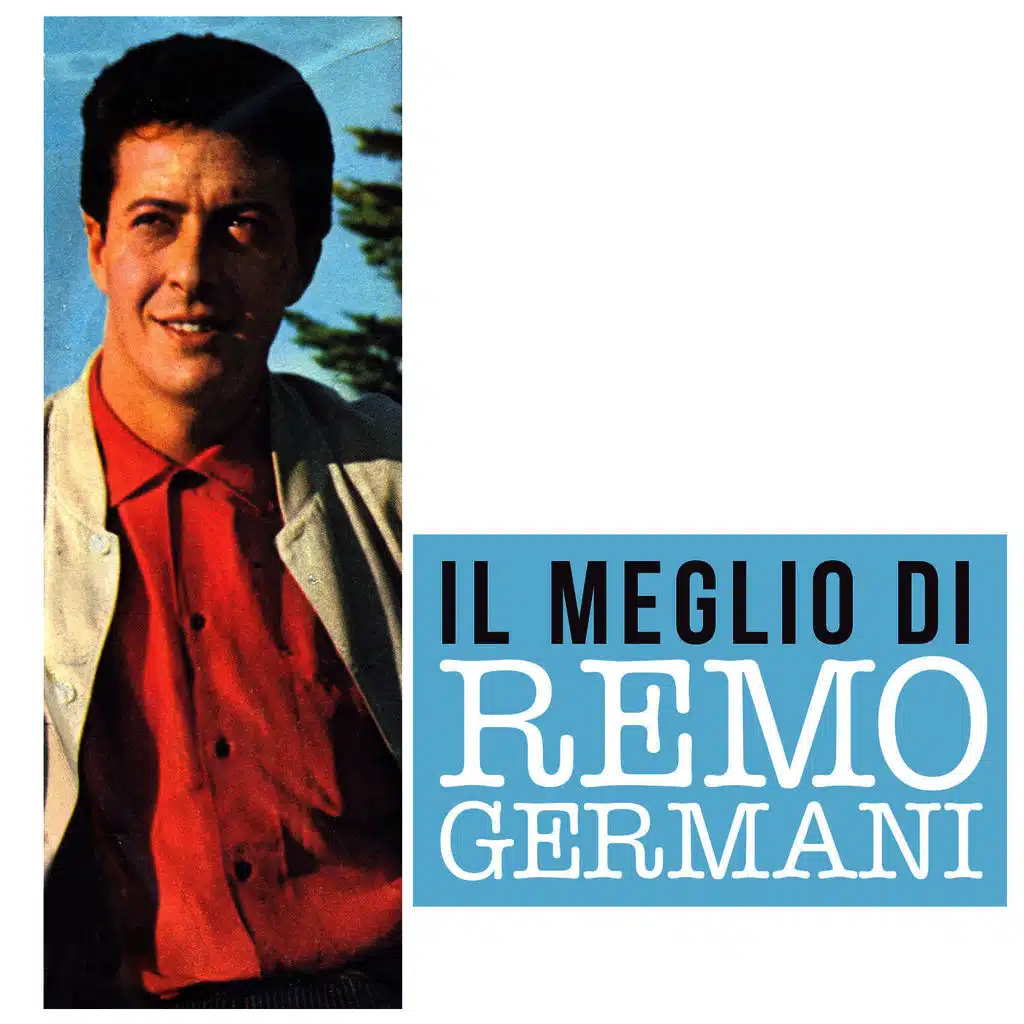 Il Meglio di Remo Germani