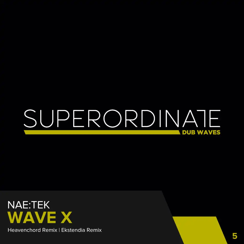 Wave X (Ekstendia Rmx)