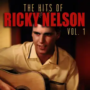 The Hits of Ricky Nelson, Vol. 1