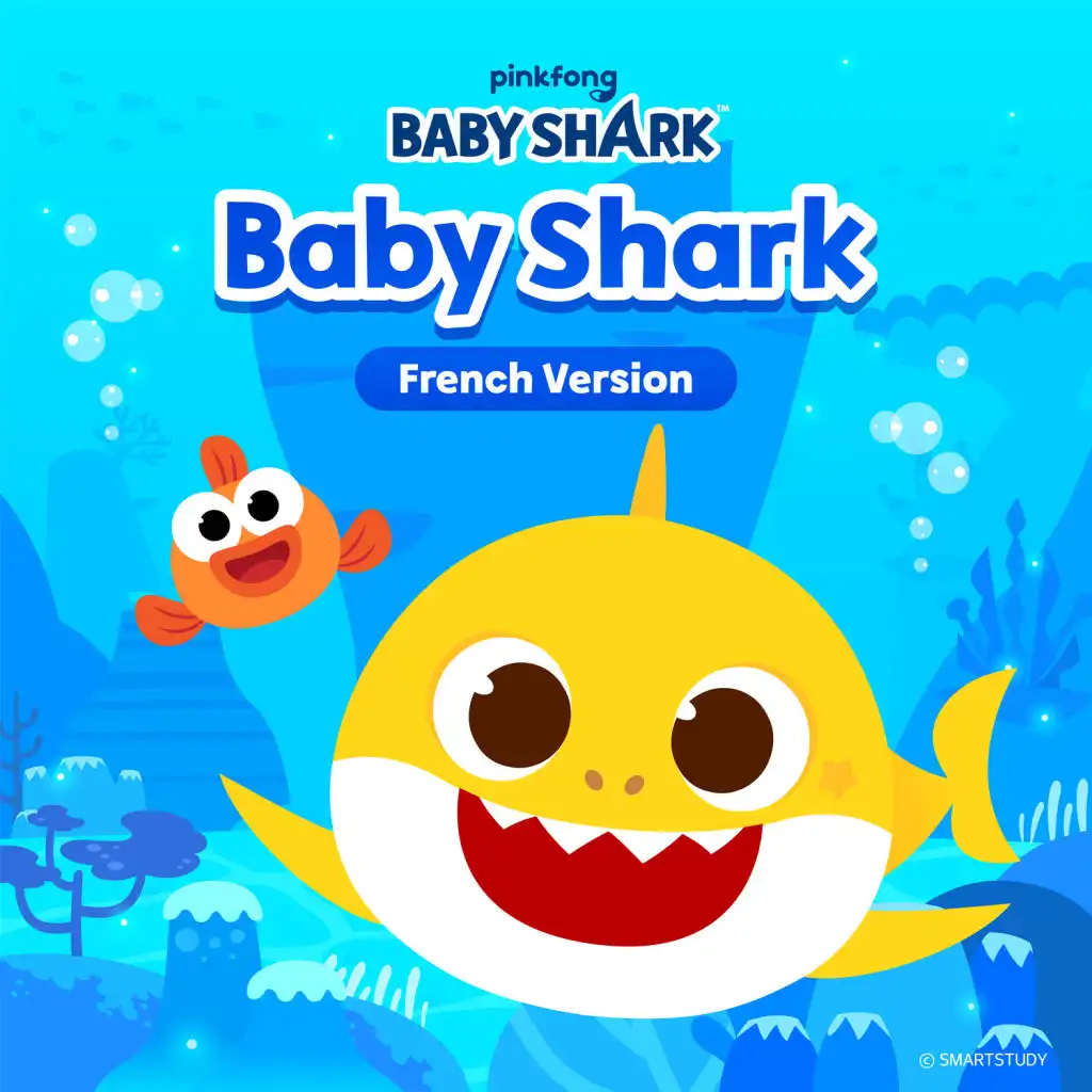 Baby Shark (French Version)