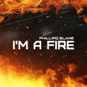 I'm a Fire (Vocal Mix)