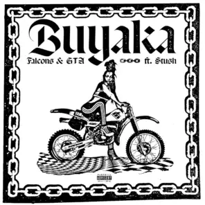 Buyaka (feat. Stush)