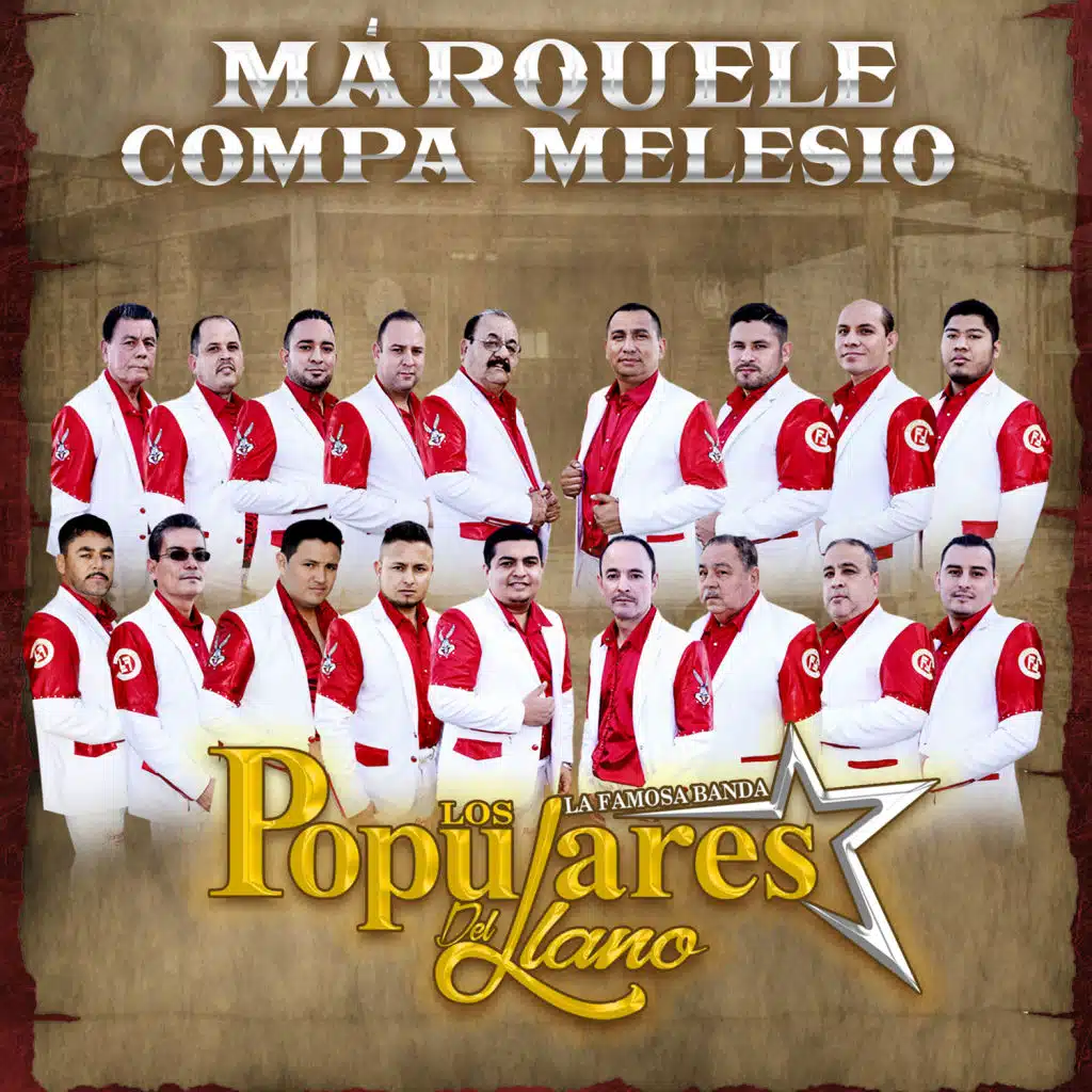 La Famosa Banda los Populares del Llano