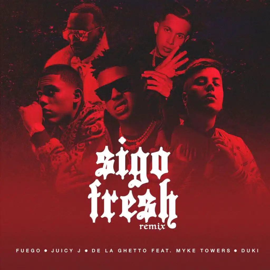 Sigo Fresh (Remix) [feat. Myke Towers & Duki]