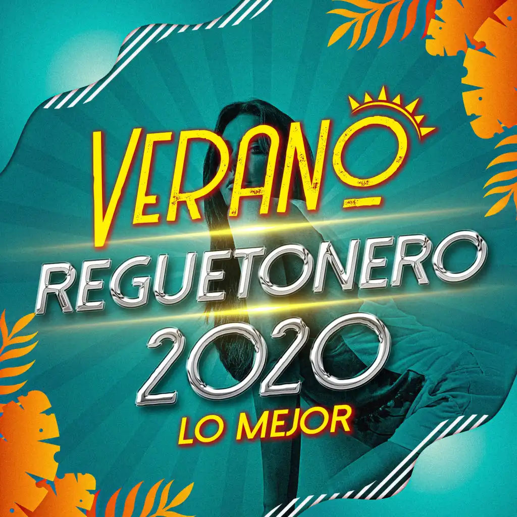 Verano Reggaetonero 2020 Lo Mejor