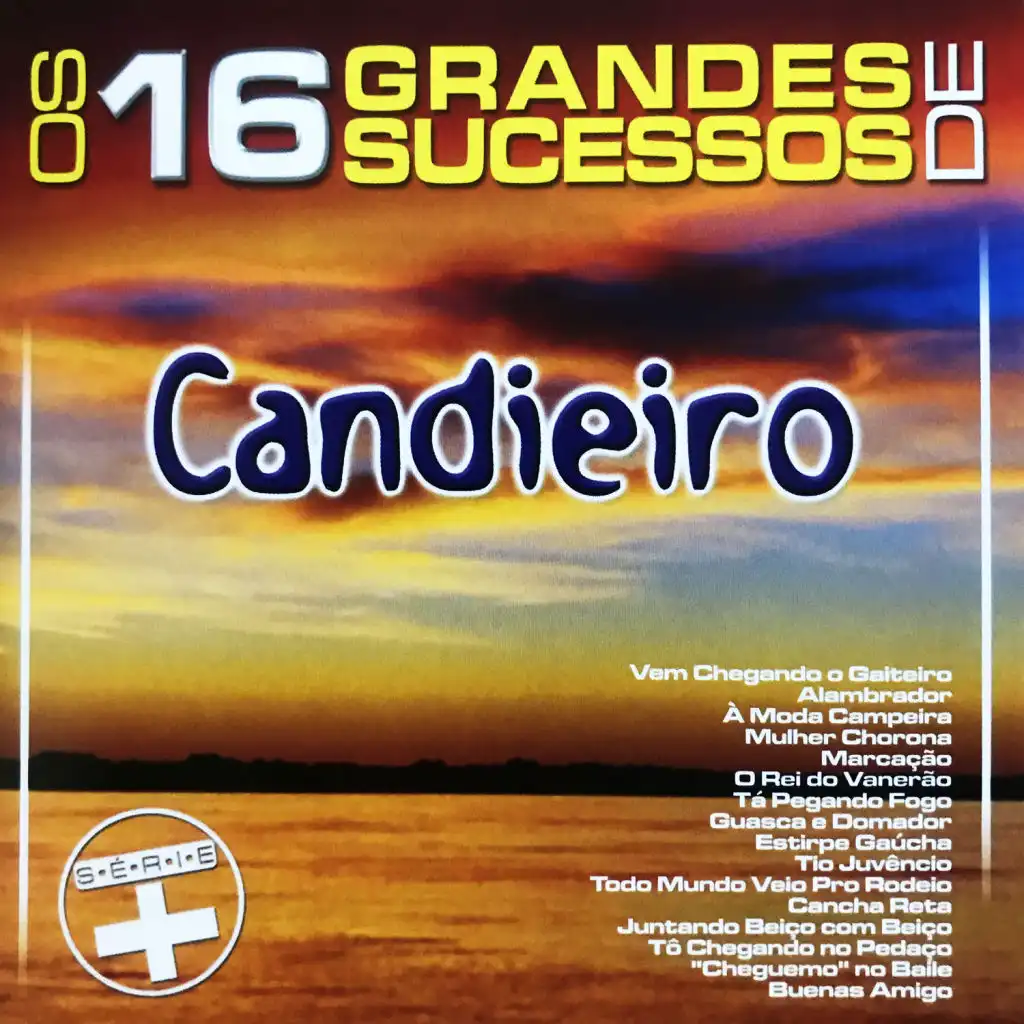 Os 16 Grandes Sucessos de Candieiro