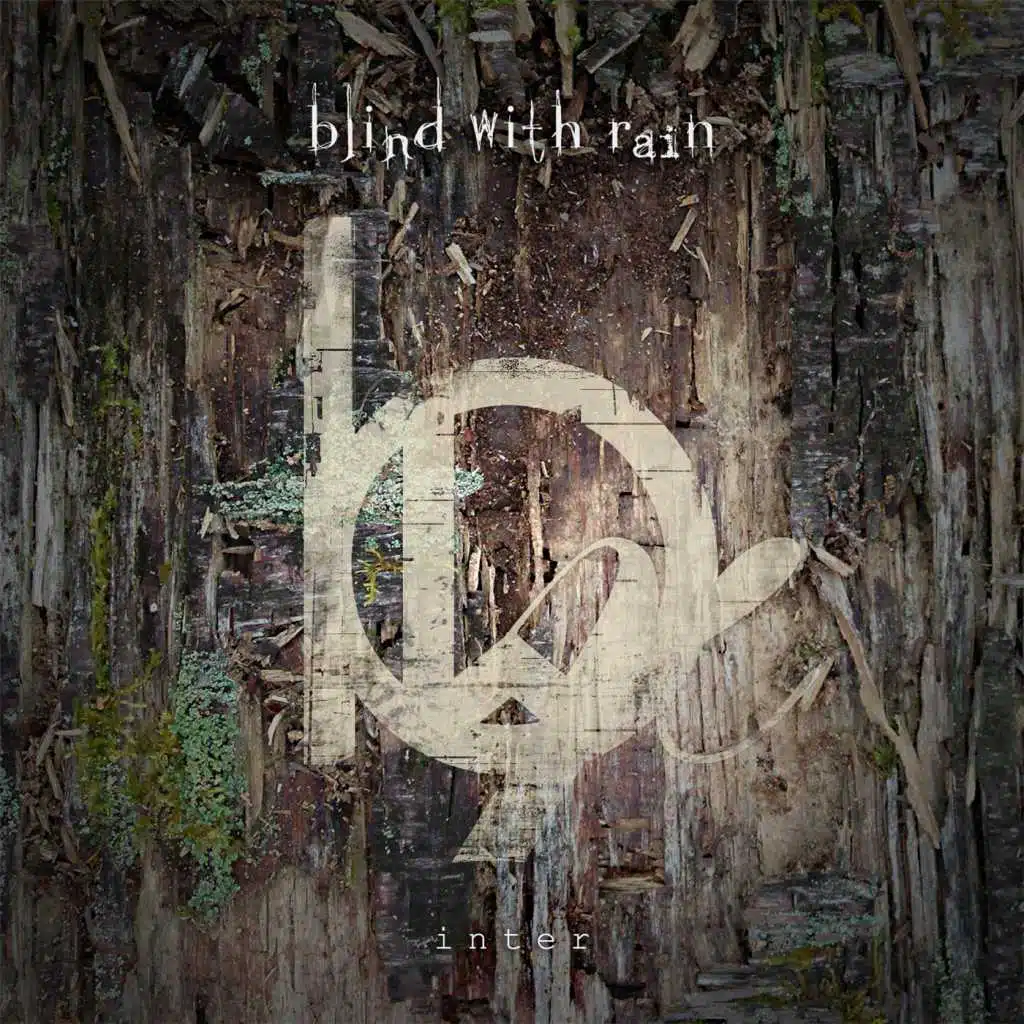 Blind With Rain